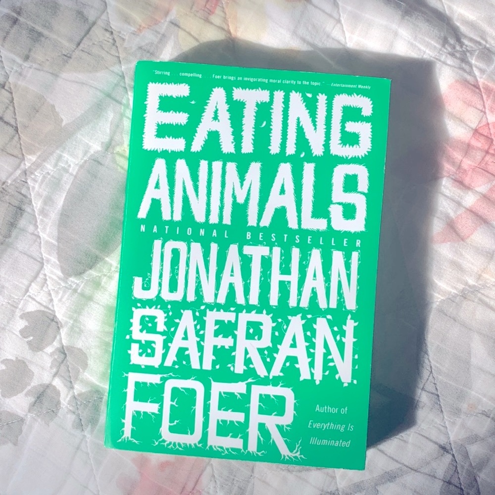 Eating Animals by Jonathan Safran Foer
